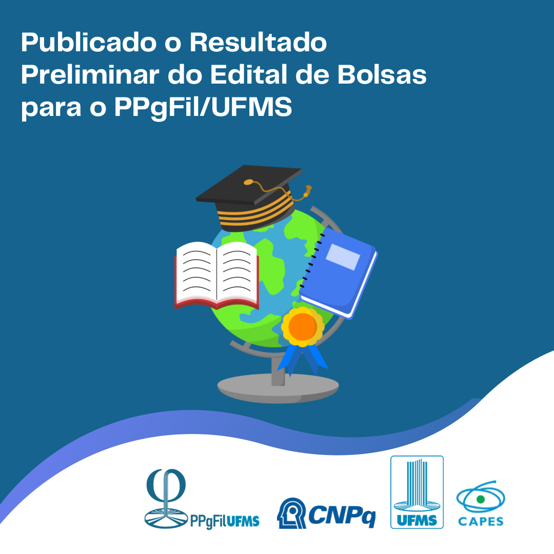 PPgFil publica Resultado Preliminar do Edital de Bolsas